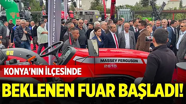 Konya'nın ilçesinde beklenen fuar başladı!