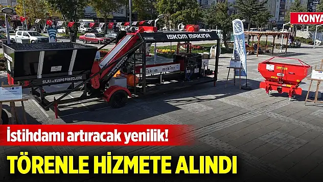 Seydişehir'de istihdamı artıracak yenilik! Törenle hizmete alındı