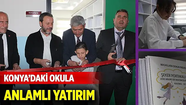 Konya'daki görme engelliler ilkokuluna anlamlı yatırım