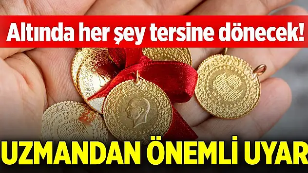 Altında her şey tersine dönecek! Uzmandan önemli uyarı