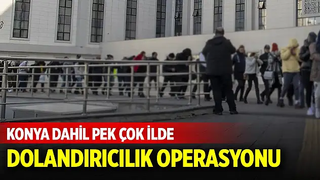 Dolandırıcılık operasyonlarında 19 kişi tutuklandı
