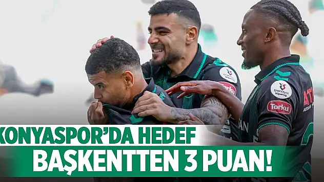 Konyaspor'da hedef: Başkentten 3 puan!