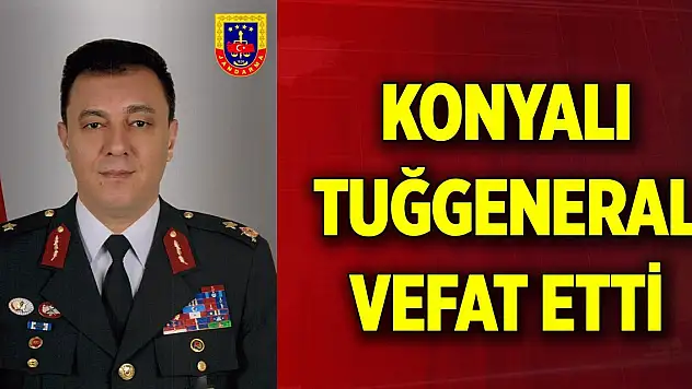 Jandarma KOM Daire Başkanı Konyalı Tuğgeneral Selami Akşit vefat etti