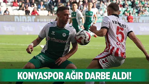 Konyaspor ağır darbe aldı!