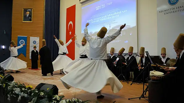 NEÜ'de 'Türk Tasavvuf Mûsikîsi ve Semâ Mukabelesi' etkinliği