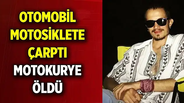 Otomobil, motosiklete çarptı genç motokurye öldü