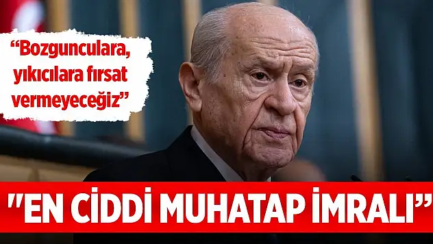 MHP lideri Bahçeli: 'Terörsüz Türkiye hedefinin en ciddi muhataplarından birisi İmralı'dır'