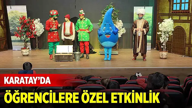 Karatay Belediyesi'nden öğrencilere özel etkinlik