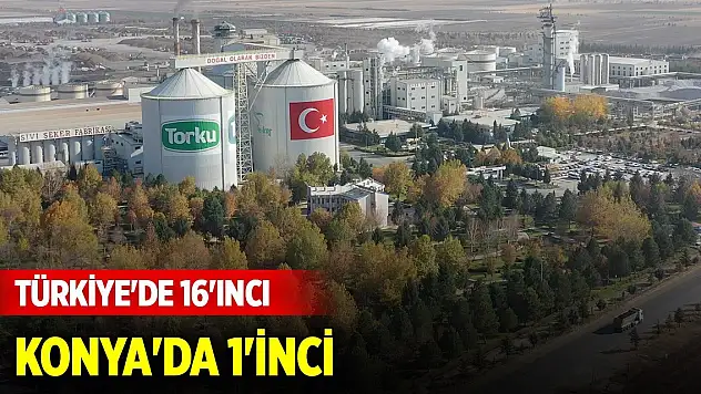 Konya Şeker, Anadolu'nun En Büyük 500 Şirketi arasında
