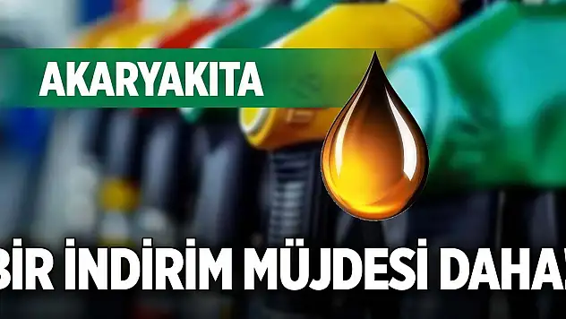 Akaryakıta bir indirim müjdesi daha!