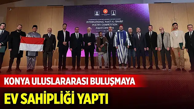 Dünyanın en iyi naatları Konya'da seçildi!