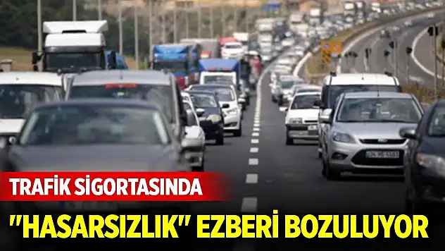 Trafik sigortasında 'hasarsızlık' ezberi bozuluyor