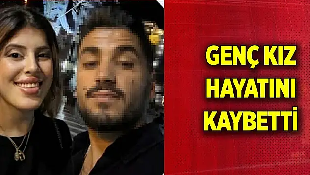 Erkek arkadaşının evinde rahatsızlanan üniversiteli kız hayatını kaybetti