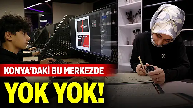 Piyanodan yazılıma, e-spordan ebruya! Konya'daki bu merkezde yok yok!