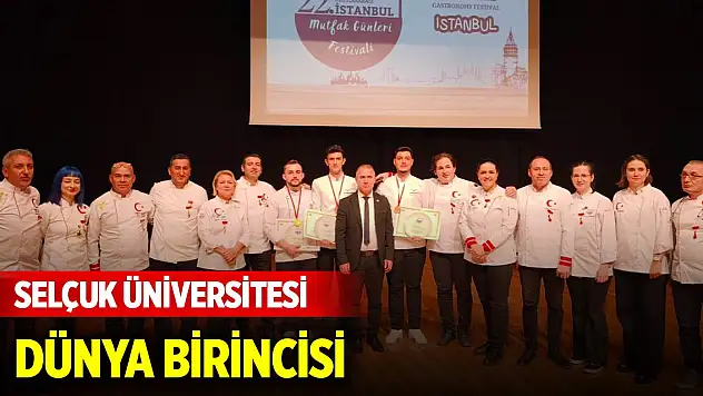 Selçuk Üniversitesi, gastronomi ve mutfak sanatlarında dünya birincisi