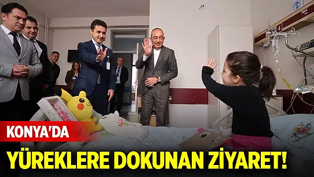 Konya'da yüreklere dokunan ziyaret!