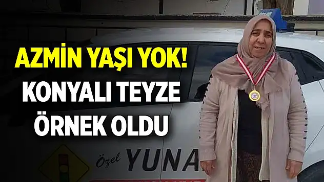 Azmin yaşı yok! Konyalı Teyze örnek oldu