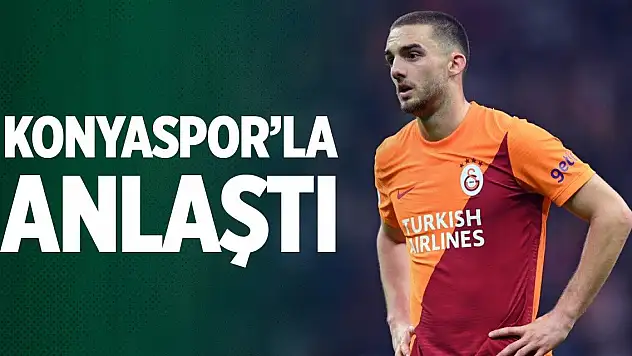 Berkan Kutlu Konyaspor ile anlaştı