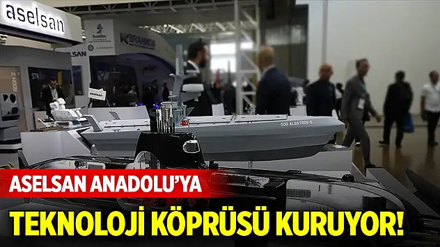 Konya, Sivas ve Adıyaman'dan sonra iki yeni şehir daha... ASELSAN Anadolu'ya teknoloji köprüsü kuruyor!