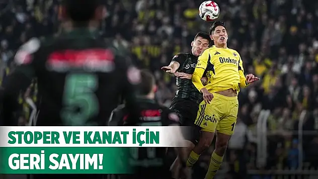 Konyaspor'da stoper ve kanat için geri sayım!