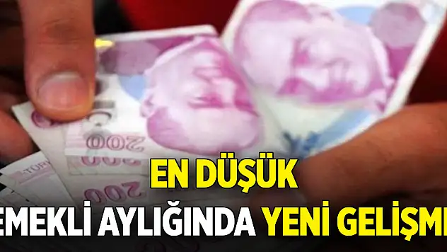 En düşük emekli aylığında yeni gelişme