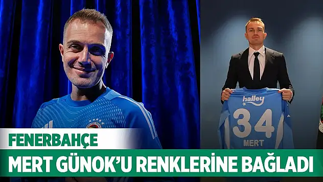 Fenerbahçe, Mert Günok'u renklerine bağladı