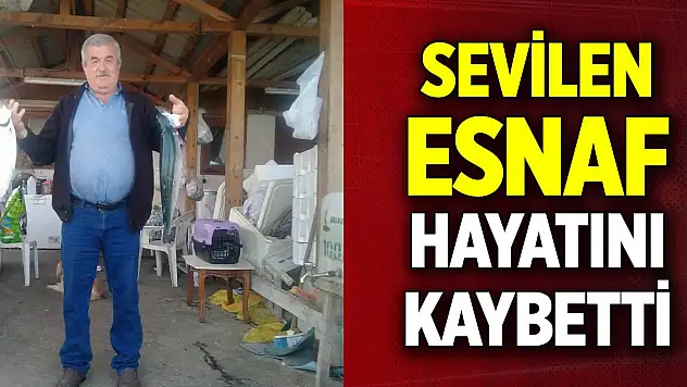 Giresun Görele'de sevilen esnaf hayatını kaybetti