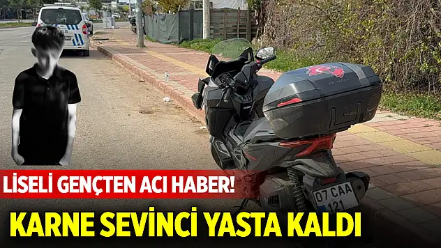 Karne sevinci yasta kaldı: Liseli gençten acı haber!