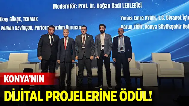 Konya'nın dijital projelerine ödül! Kamu Dijital Dönüşüm Zirvesi'ne damga vurdu