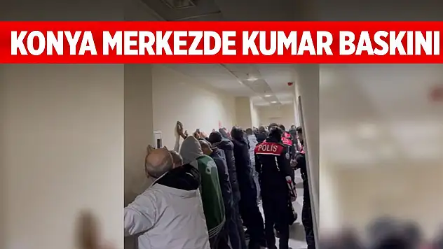 Konya'da kumar baskını: 78 kişiye 905 bin liradan fazla ceza kesildi