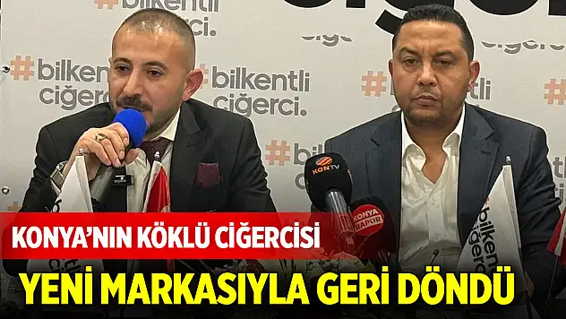 Konya'nın köklü ciğercisi yeni markasıyla geri döndü