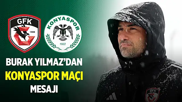 Burak Yılmaz'dan Konyaspor maçı mesajı