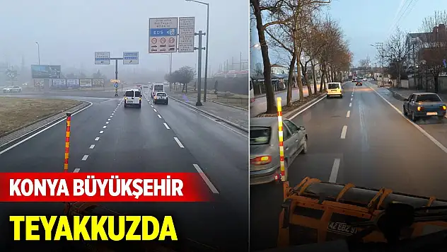 Konya Büyükşehir Belediyesi teyakkuzda: 16 ana arterde buzlanmaya karşı yoğun mesai