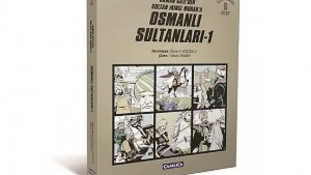 Padişahların hayatı çizgi roman oldu