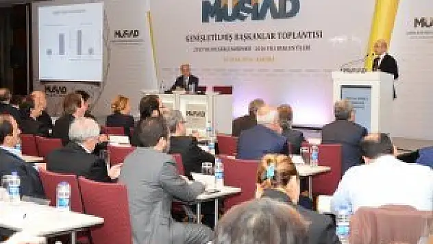 MÜSİAD'dan tüm iş dünyasına çağrı!