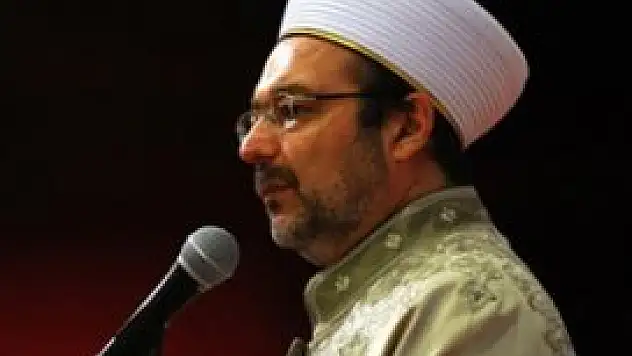 Mehmet Görmez'den tarihi mesajlar