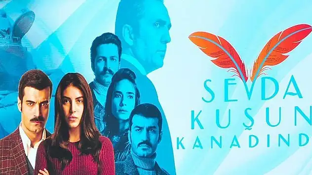 'Sevda Kuşun Kanadında' yeni sezona başlıyor