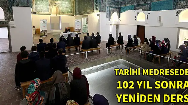 Karatay Medresesi'nde 102 yıl sonra yeniden ders