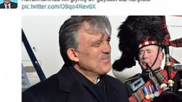 Gül İskoçya ziyaretinin detaylarını Twitter'da paylaştı