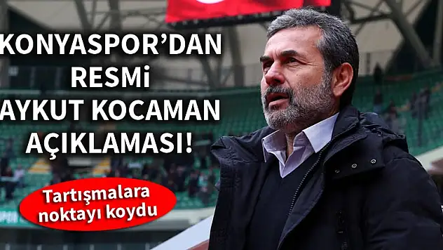 Atiker Konyaspor'dan resmi Aykut Kocaman açıklaması
