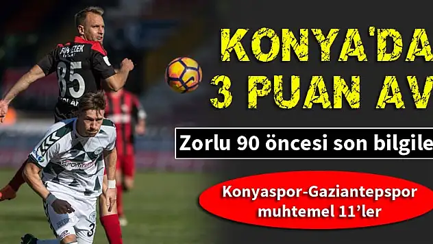 Konyaspor - Gaziantepspor muhtemel 11'ler