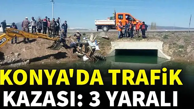 Konya'da trafik kazası: 3 yaralı