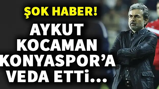 Aykut Kocaman Konyaspor'a veda etti