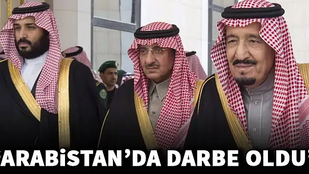 'Suudi Arabistan'da krala darbe!'