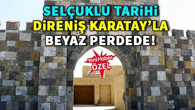 Selçuklu Tarihi, Direniş Karatay'la beyaz perdede