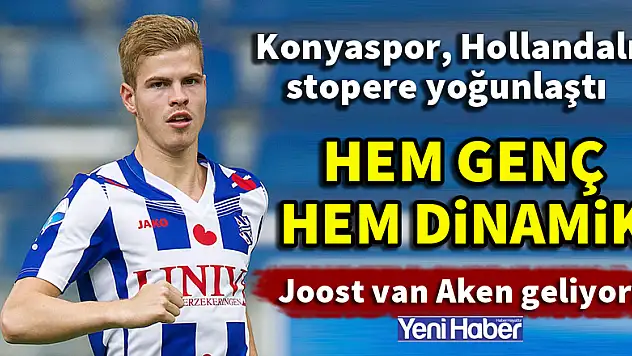 Joost van Aken, Konyaspor'a doğru!