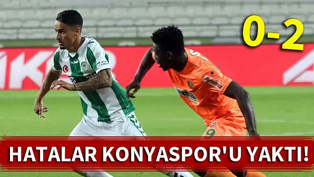 Hatalar Konyaspor'u yaktı!