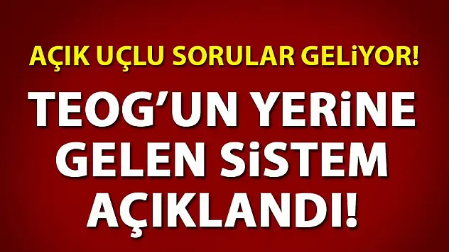 Başbakan açıkladı: Liseye geçişte yeni sistem!