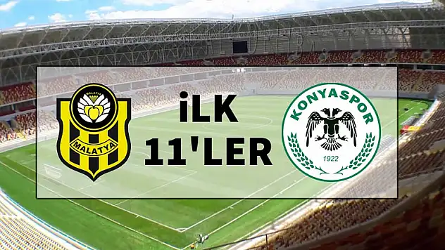 Yeni Malatyaspor - Konyaspor | İlk 11'ler