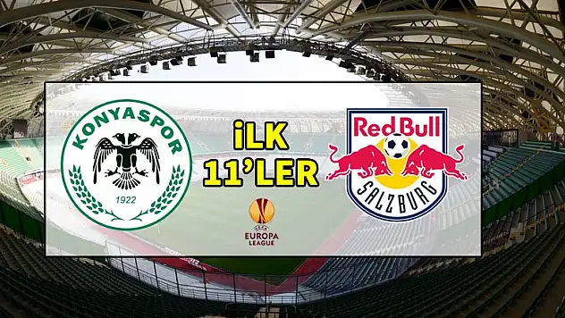 Atiker Konyaspor - Salzburg | İLK 11'LER
